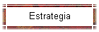 Estrategia